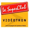 Circulaire SuperClub Vidéotron Montréal